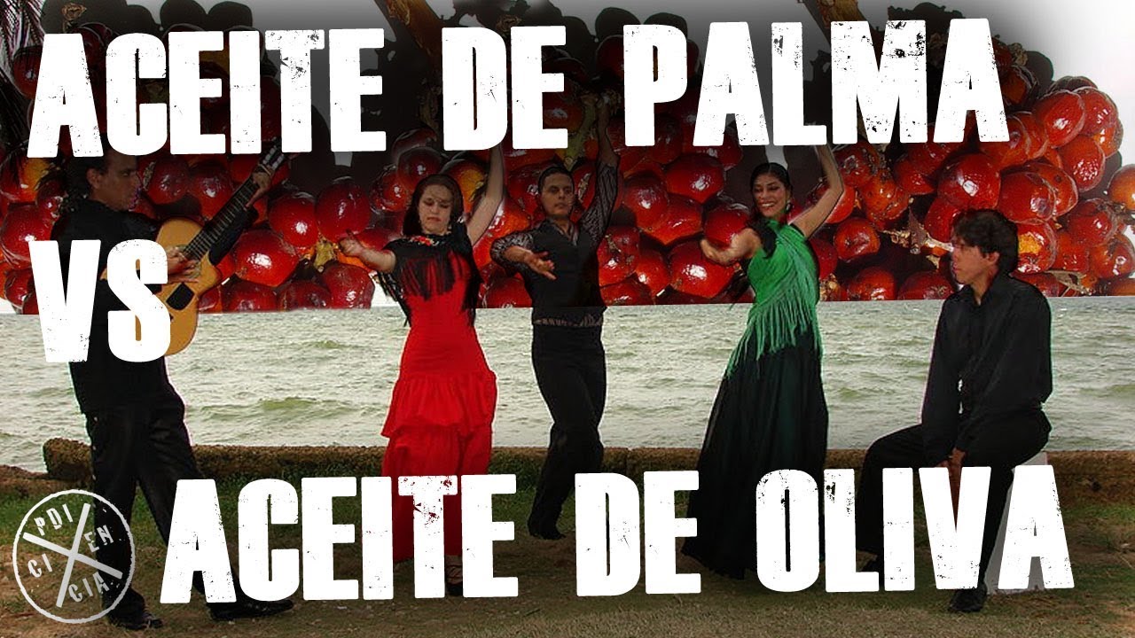aceite de palma vs aceite de oliva