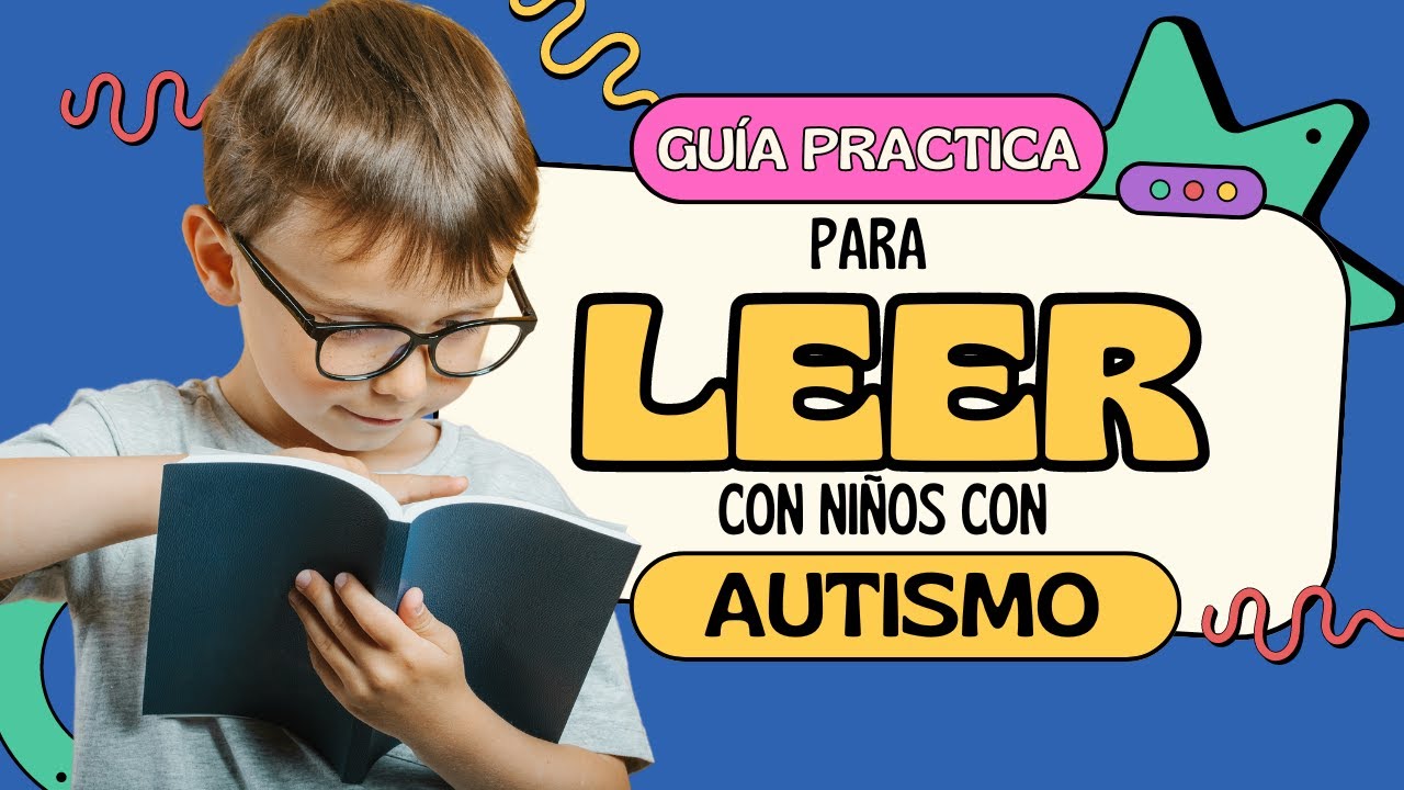 actividades para enseñar a leer a un niño autista