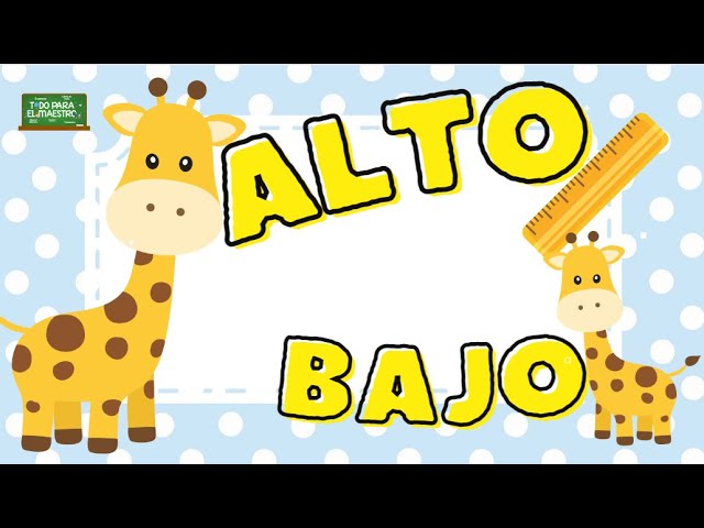 actividades para trabajar alto y bajo en preescolar