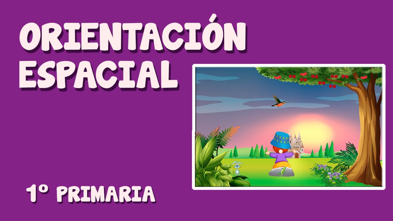 como enseñar orientacion espacial a los niños