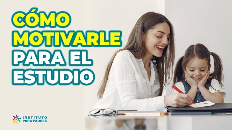como motivar a mi hijo en los estudios