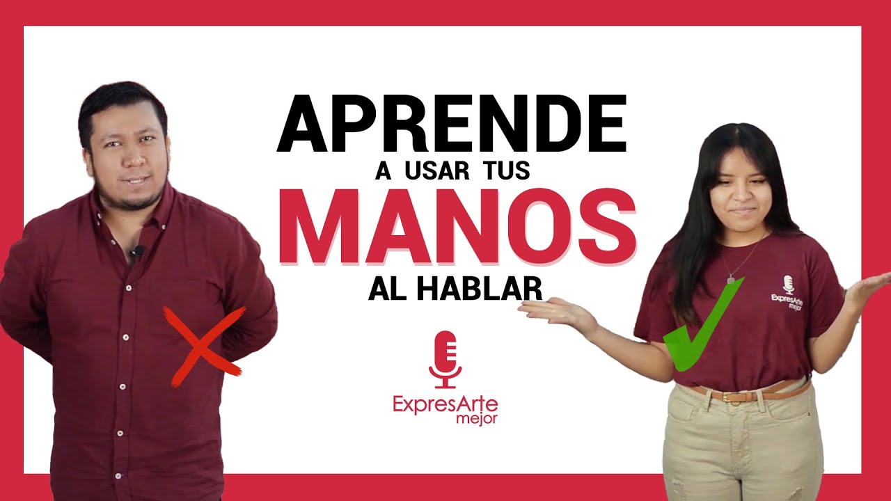 como mover las manos al hablar