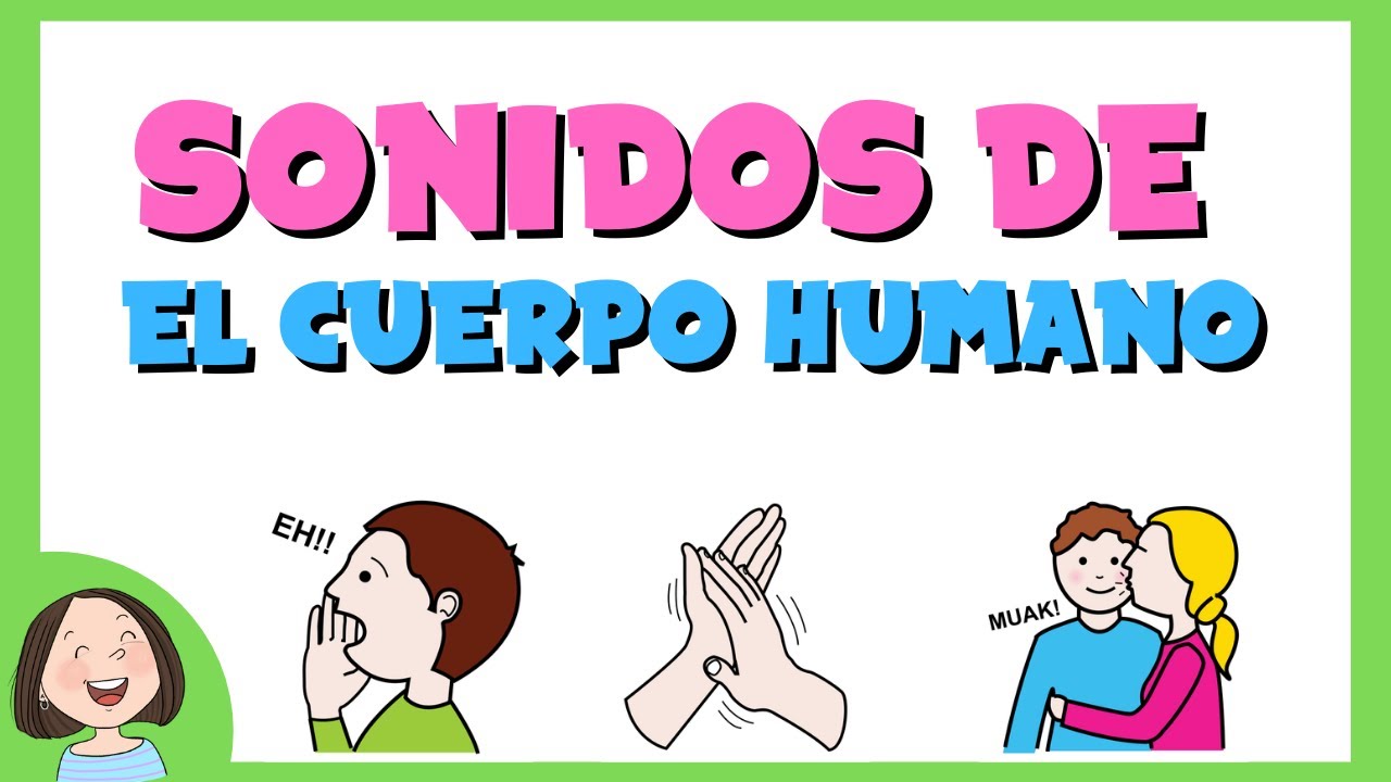 como producir sonidos con el cuerpo