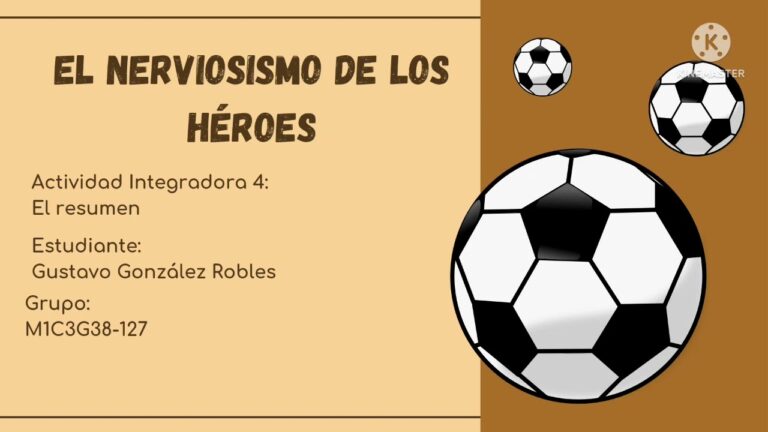 el nerviosismo de los heroes idea principal