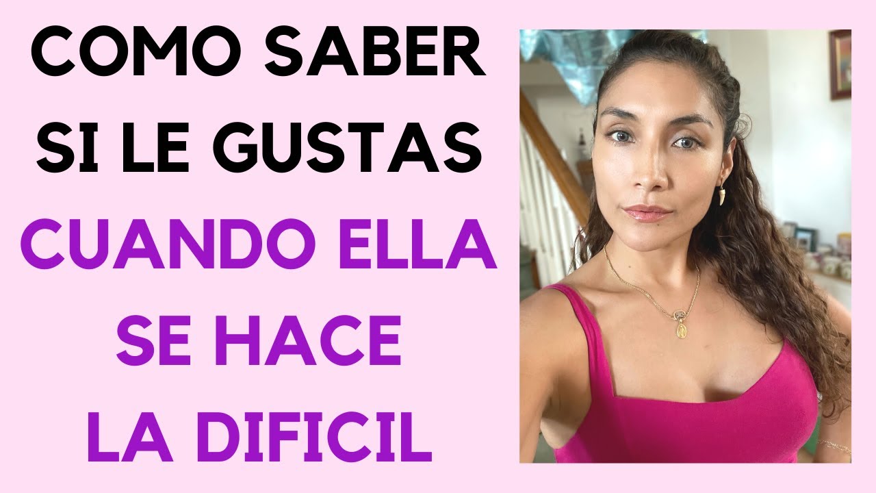 esta enamorada pero se hace la dificil