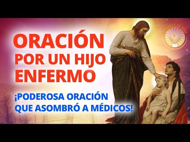 frases de aliento para mi hijo enfermo