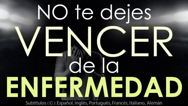 palabras de fortaleza para un enfermo