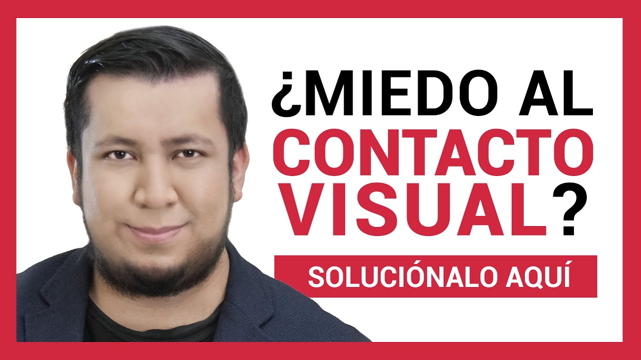 porque me cuesta mirar a las personas a los ojos
