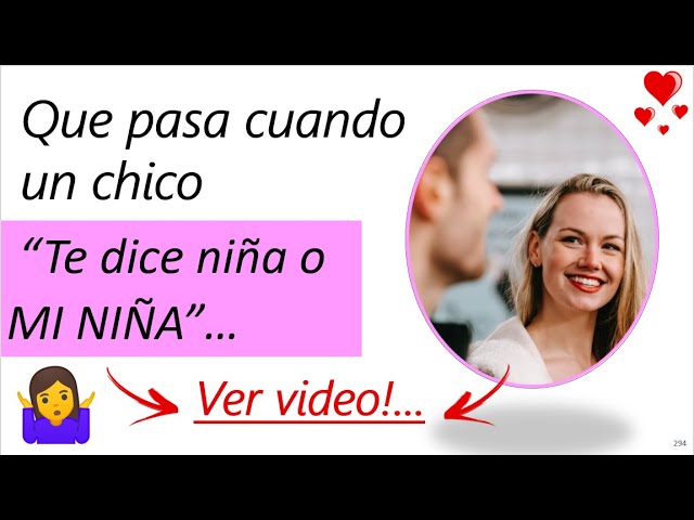 porque un hombre me dice mi niña