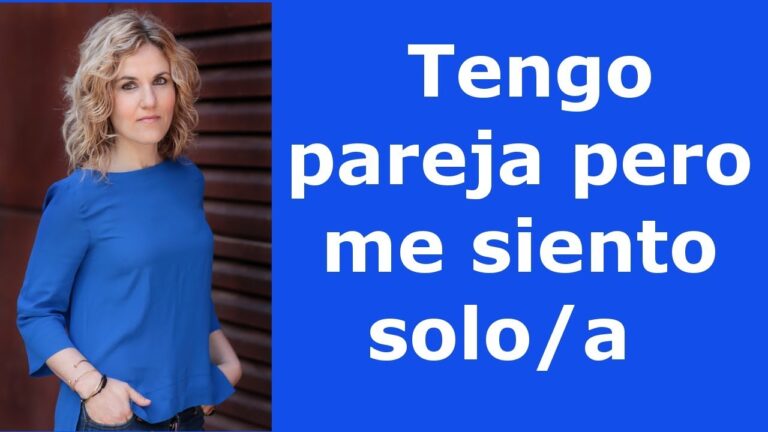 tengo pareja pero me siento sola