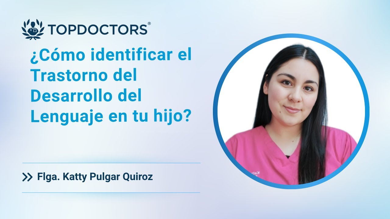 trastornos del desarrollo del lenguaje y la comunicación