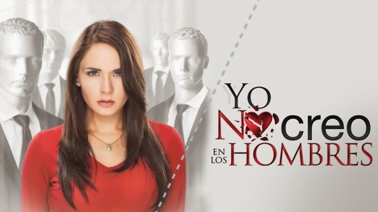 yo no creo en los hombres sinopsis